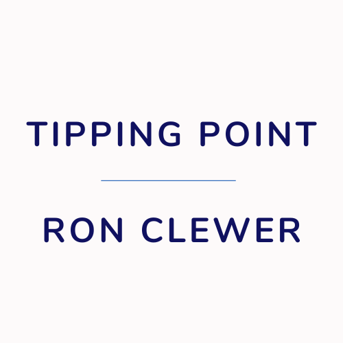 TIPPING POINT/RON CLEWER